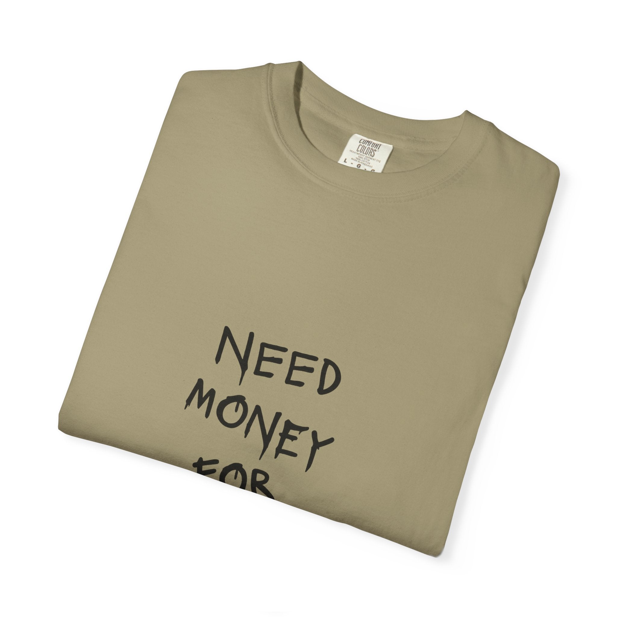 Need Money for Toyota T-shirt