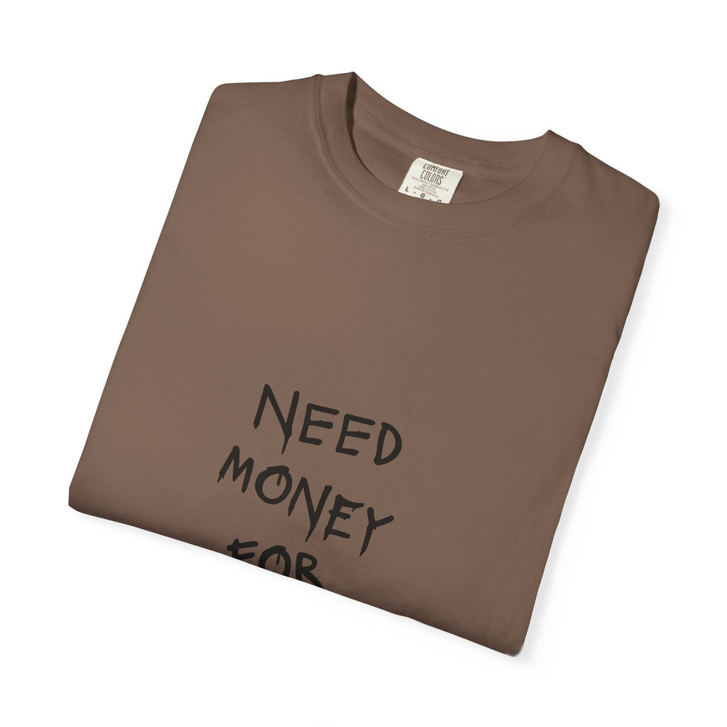 Need Money for Toyota T-shirt